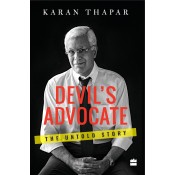 Karan Thapar's Devil's Advocate : The Untold Story by Harpercollins Publisher India